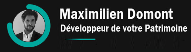 Maximilien Domont – Développeur de votre Patrimoine